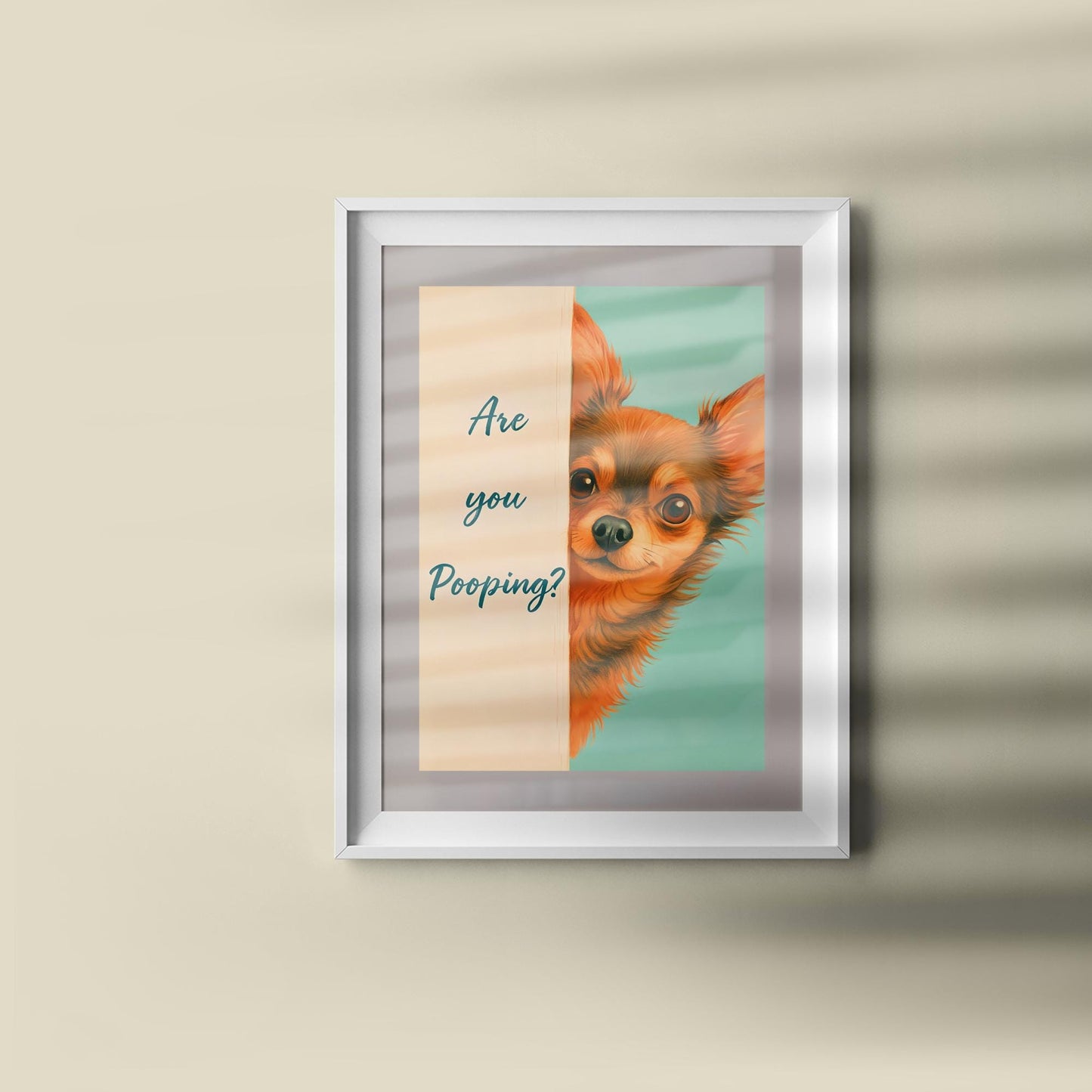 Are You Pooping? Funny Chihuahua Print, Dog Bathroom Art, Humorous Toilet Decor, Custom Pet Gift, Chihuahua Lover, Black & White Poster
