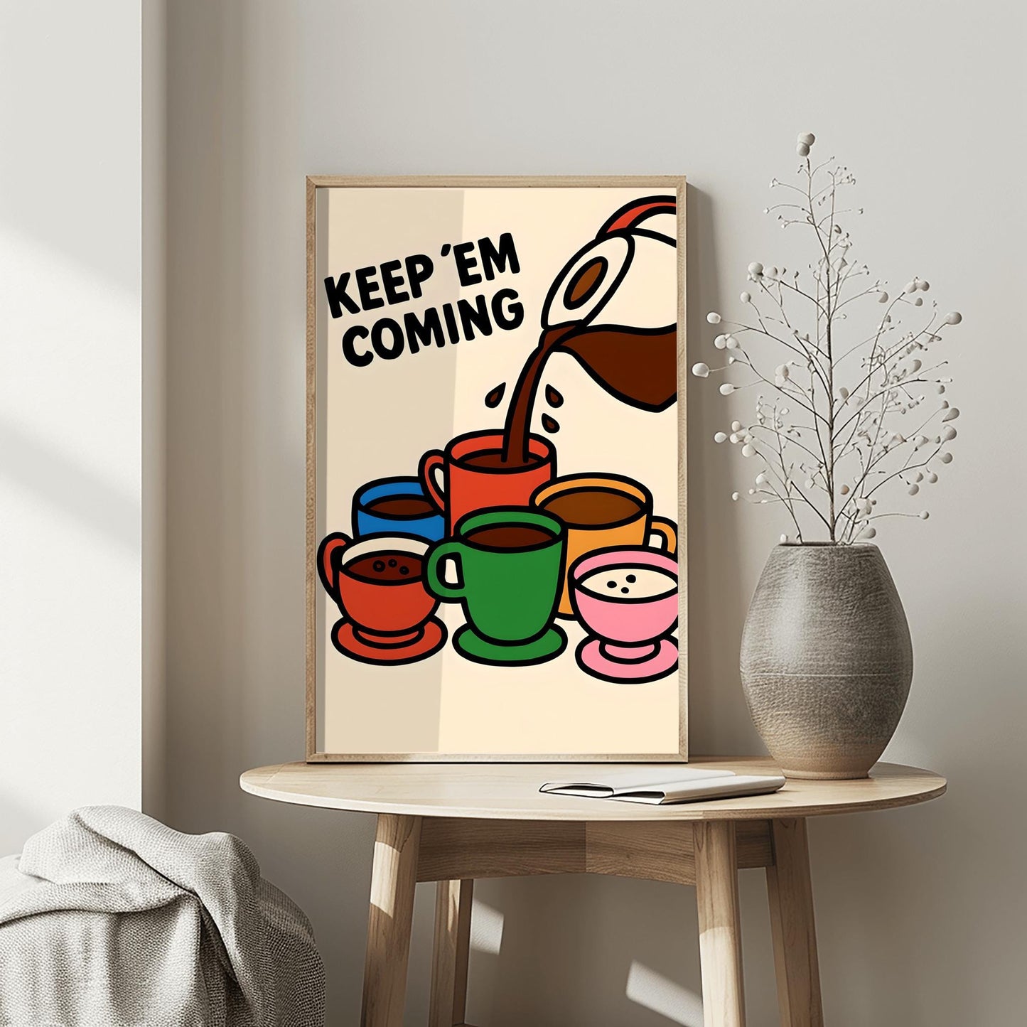 Coffee Lover Gift Fun Kitchen Decor "KEEP 'EM COMING", Wall Art Print Fun Coffee Art