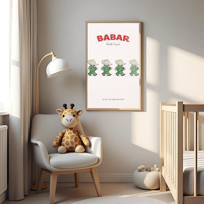 A vertical minimalist illustration poster titled "BABAR: Walk Cycle" in red and grey. The image features four identical figures of an elephant (Babar) in a green suit and crown, arranged in a horizontal line. Each figure is shown in a different stage of a walking stride, creating an animation sequence. The background is solid off-white. The name "JEAN DE BRUNHOFF" is at the bottom.