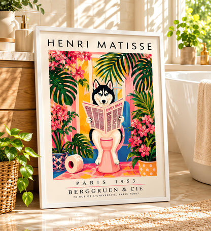 A vertical vintage-style art exhibition poster titled "HENRI MATISSE" at the top and "PARIS 1953 BERGGRUEN & CIE" at the bottom,. The center illustration shows a black-and-white Siberian Husky with blue eyes sitting on a pink toilet in a bright pink and yellow bathroom, reading a newspaper titled "DAILY BARK". The scene is framed by large green tropical leaves, bright pink flowers, a blue-and-white patterned planter, and a roll of toilet paper on the floor.