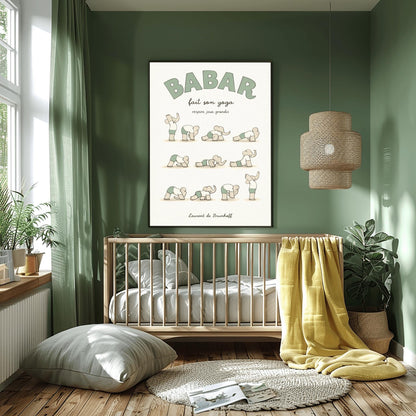 A vertical art print in muted sage green and cream tones titled "BABAR fait son yoga" with the subtitle "respire, joue, grandis." The poster shows eleven small, minimalist illustrations of a grey elephant in various yoga poses, wearing a white shirt and sage green shorts. The background is a soft off-white with a subtle paper texture, and the artist's name "Laurent de Brunhoff" is at the bottom.