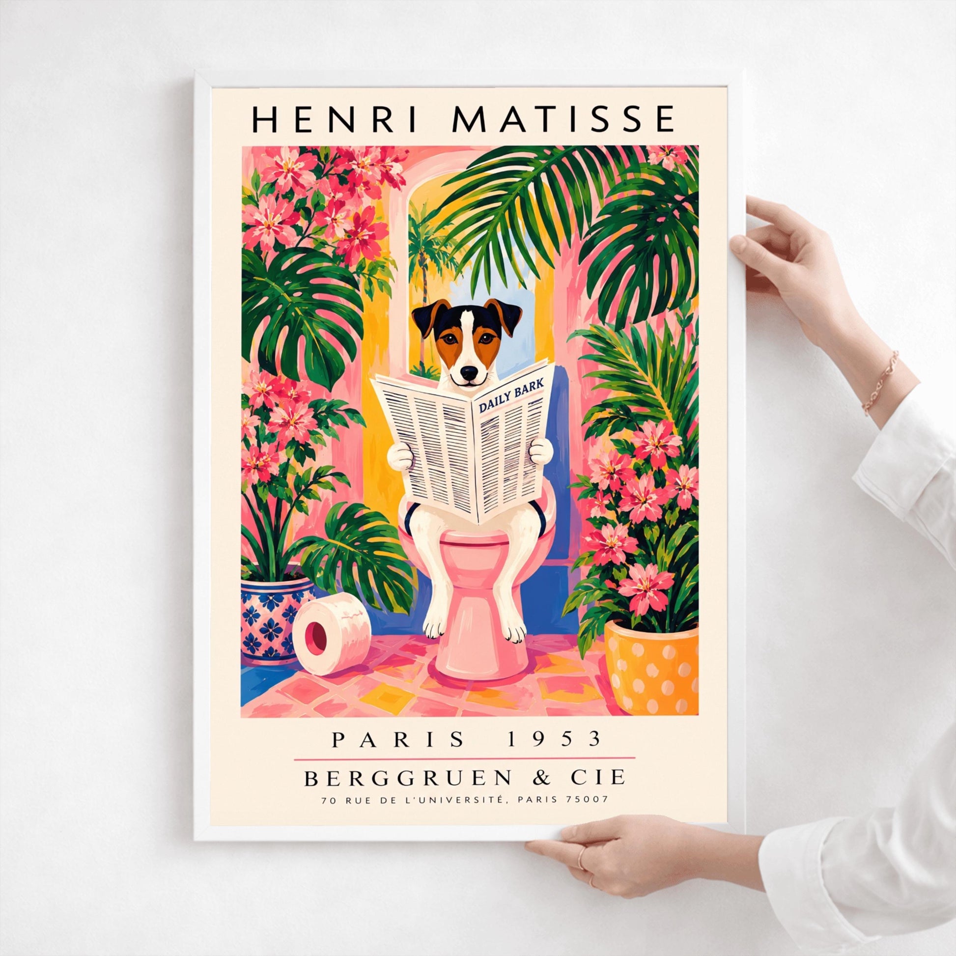 A vertical vintage-style art exhibition poster titled "HENRI MATISSE" at the top and "PARIS 1953 BERGGRUEN & CIE" at the bottom. The center illustration shows a tri-color Jack Russell Terrier dog sitting on a pink toilet inside a bright pink and yellow bathroom, reading a newspaper titled "DAILY BARK". The background features an open arch window with a tropical palm tree, large green leaves, bright pink flowers, and a roll of toilet paper on the floor.