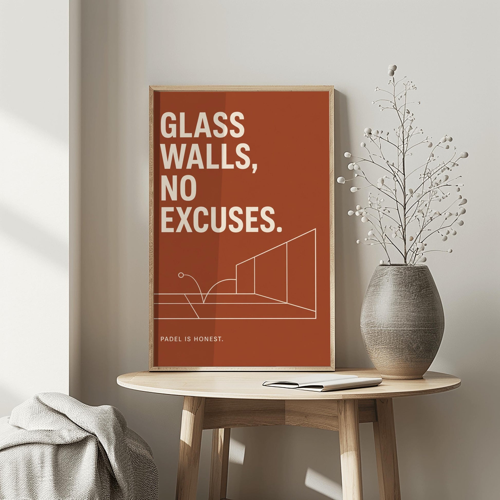 A vertical minimalist sports poster with a solid terracotta rust background. At the top, a bold quote reads "GLASS WALLS, NO EXCUSES." in a large, clean cream sans-serif font. The middle features a fine cream line drawing showcasing a perspective view of a padel court's back and side glass panels, with a line tracing a ball bouncing on the turf and hitting the glass. At the bottom left, small cream text reads "PADEL IS HONEST."