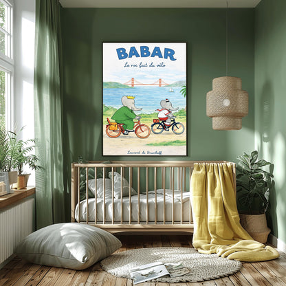 Babar the Elephant Le Roi Fait Du Vélo Poster - Vintage San Francisco Cycling Print - Laurent de Brunhoff Art