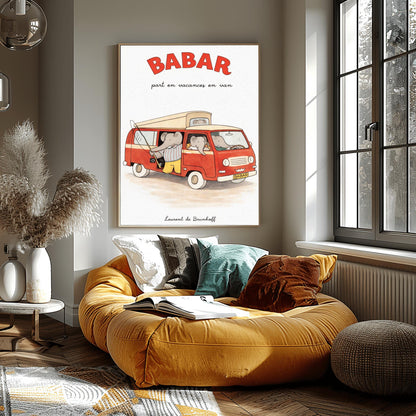 A vertical art print titled "BABAR part en vacances en van" in large red letters. A retro red and cream camper van is filled with grey elephants. One elephant in a striped shirt holds a fishing rod out the side door, and another sits in the driver's seat. The van has a "BABAR" license plate and a gold crown symbol on the grill. The artist's name, "Laurent de Brunhoff," is at the bottom of the cream-colored, textured background.