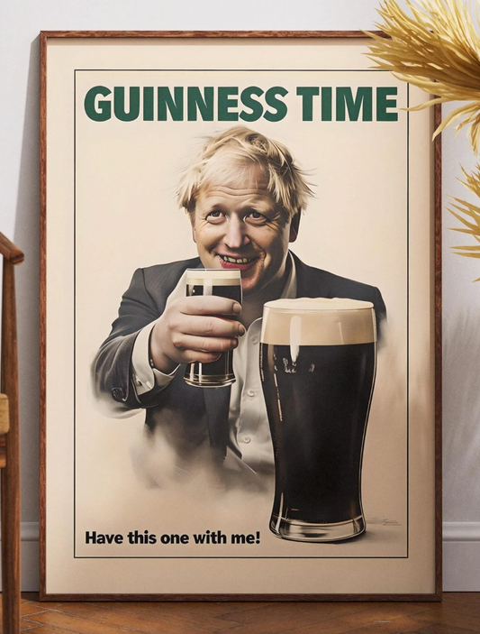 Boris Johnson Guinness Poster Print - Political Satire Wall Art - UK Prime Minister Pub Decor - Beer Lover Gift - Quirky Humour Print