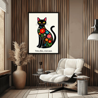 A vertical minimalist art print of a sleek black cat sitting upright, facing forward. The cat's body is filled with colorful folk-art style flowers in red, blue, orange, and yellow with green leaves. The cat has large yellow eyes and a small pink nose. Below the cat, the French phrase "Très chic, c'est moi." is written in a black serif font. The entire image is set against a textured off-white background.