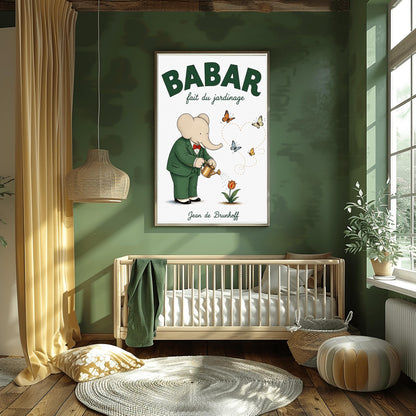 A vertical fine art exhibition poster featuring a classic illustration of Babar the Elephant by Jean de Brunhoff. Set within a wide white border on a textured off-white background, the elephant is shown in a green suit and red bowtie watering a red tulip with a gold can. Four butterflies fly nearby, leaving a dotted line that forms a heart shape. Bold green text at the top reads "BABAR fait du jardinage".