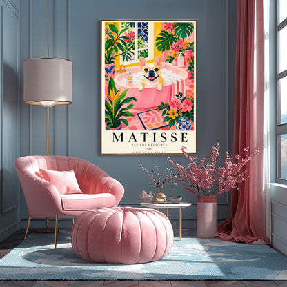 A vertical maximalist art print styled as a Henri Matisse exhibition poster. A tan and white French Bulldog with a wide, happy smile sits in a pink bathtub filled with white bubbles. The bathroom is vibrant with pink tiled floors, yellow walls, and a large window looking out onto a garden. The scene is filled with tropical plants like Monstera and Birds of Paradise. Bold black text at the bottom reads "MATISSE PAPIERS DÉCOUPÉS" with a Paris gallery address.