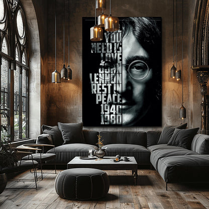 A striking physical poster print featuring a high-contrast black and white portrait of John Lennon, with the text 'ALL YOU NEED IS LOVE' and other meaningful phrases integrated into the design