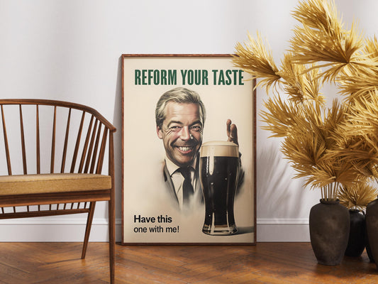 Nigel Farage Guinness Poster Print - Political Satire Art UK Prime Minister Wall Decor - Pub & Beer Lover Humour Quirky Gift