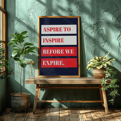 Aspire to Inspire Poster, Motivational Quote Art, Minimalist Office Decor, Dorm Room Wall Art, Inspiring Print