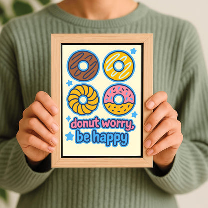 Donut Worry Be Happy Poster, Cute Donut Wall Art, Funny Food Pun Print, Playful Kitchen Decor, Kids Room Art, Inspirational Quote Print